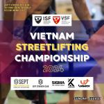 VIETNAM STREETLIFTING CHAMPIONSHIP 2024