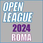 OPEN LEAGUE - ROMA 2024