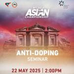 2025 ASIAN CHAMPIONSHIPS SEMINAR - Doping Free Seminar