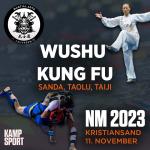 WUSHU - NORGESMESTERSKAP 2023 - KRISTIANSAND