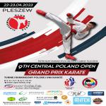 9 TH CENTRAL POLAND OPEN GRAND PRIX KARATE
