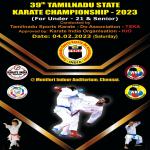 39th TAMILNADU STATE KARATE CHAMPIONSHIP - 2023 UNDER - 21 AND SENIOR