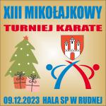 XIII Otwarty Mikołajkowy Turniej Karate Dzieci i Młodzieży