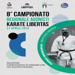 8°CAMPIONATO REGIONALE AGONISTI KARATE LIBERTAS 2024 1°memorial Matteo Niero