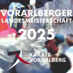 VORARLBERGER Landesmeisterschaft & Nachwuchsmeisterschaft 2025
