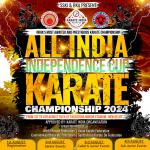 ALL INDIA INDEPENDENCE CUP KARATE CHAMPIONSHIP 2024