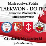 XXXII Mistrzostwa Polski Taekwon-Do Juniorów Młodszych, VII Mistrzostwa Polski Taekwon-Do Młodzieżowców