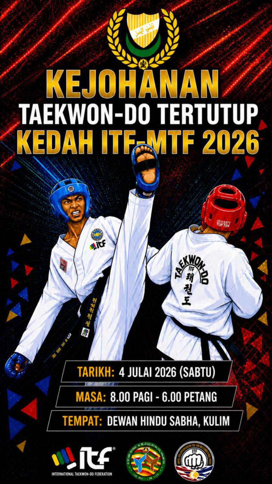 Cheque Itf SET Online Taekwondo ITF: Kedah Closed Taekwon-Do Championship ITF-MTF 2026